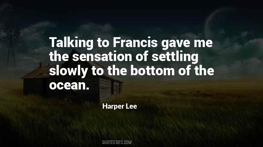 Quotes About The Bottom Of The Ocean #39484