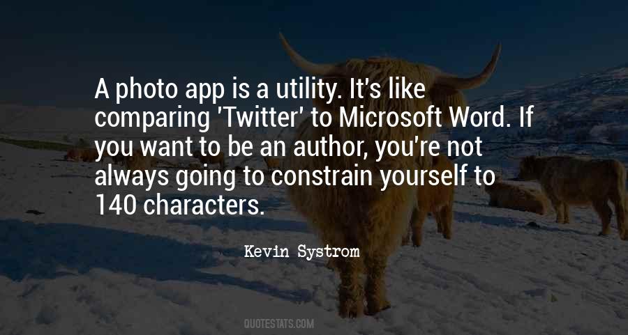 Systrom's Quotes #950860
