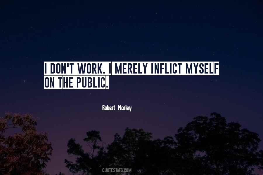 T'inflict Quotes #1570167