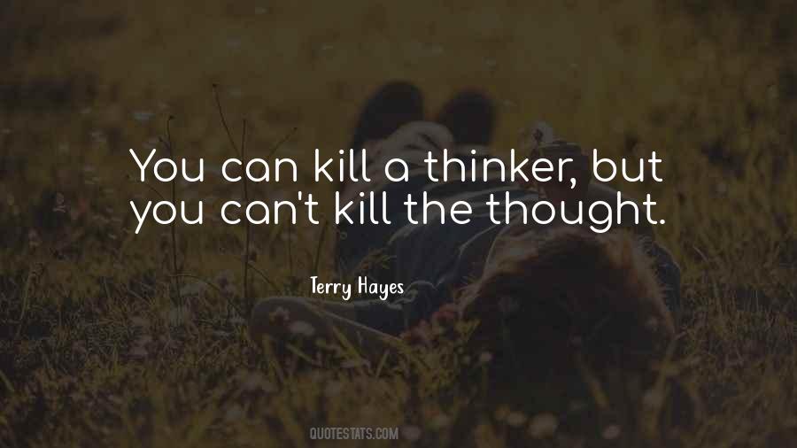 T'kill Quotes #1304839