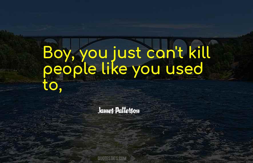 T'kill Quotes #1373192