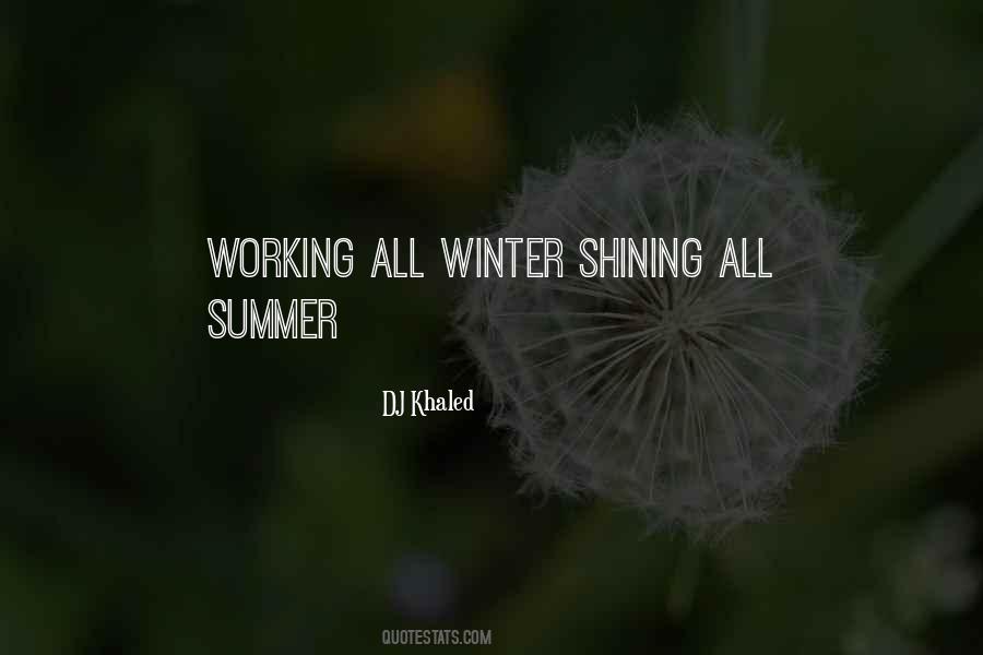 Quotes About Winter And Summer #244802