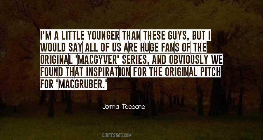 Taccone's Quotes #858242