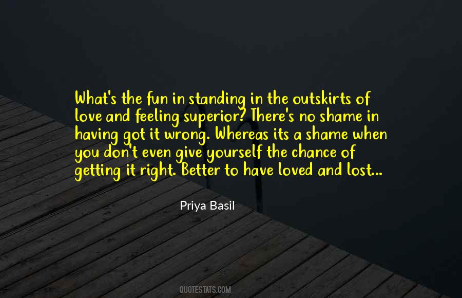 Quotes About Having No Shame #221126