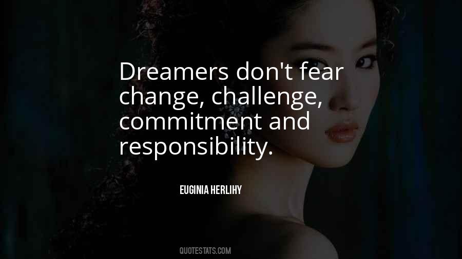 Quotes About Fear And Change #485420