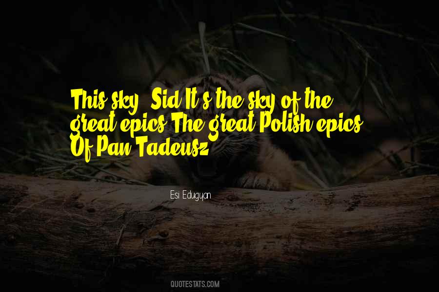 Tadeusz Quotes #828086