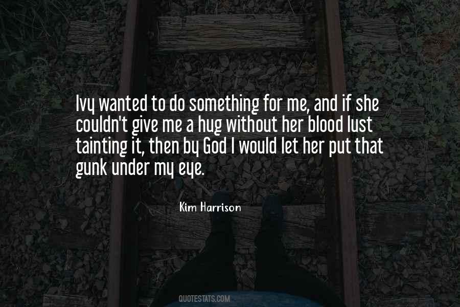 Tainting Quotes #437591