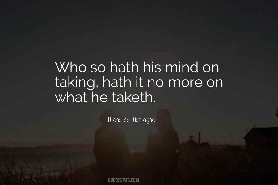 Taketh Quotes #1113912