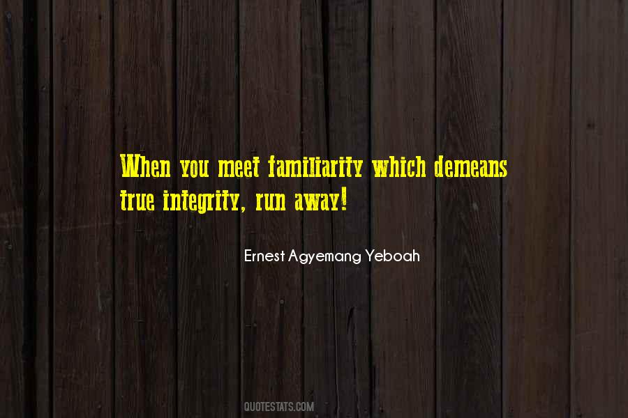 Quotes About Dignity And Integrity #391539