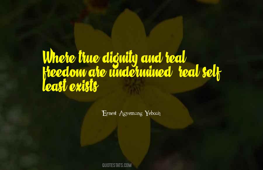 Quotes About Dignity And Integrity #476445