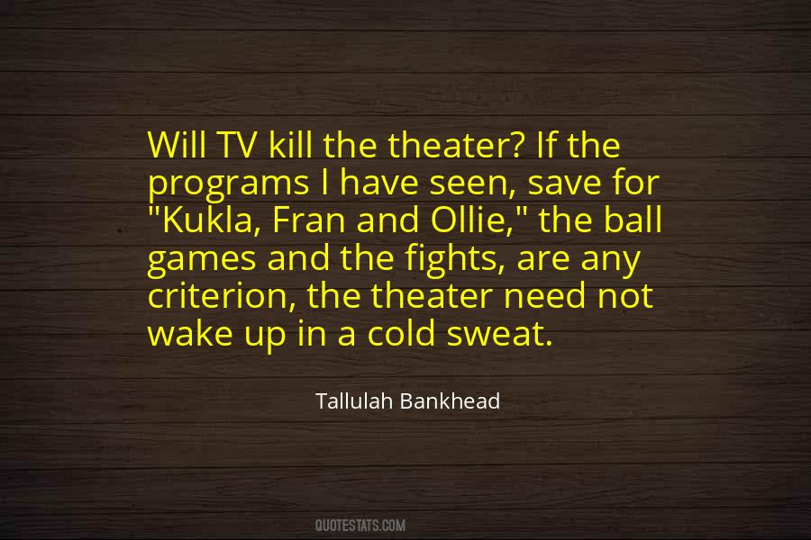 Tallulah's Quotes #1812036