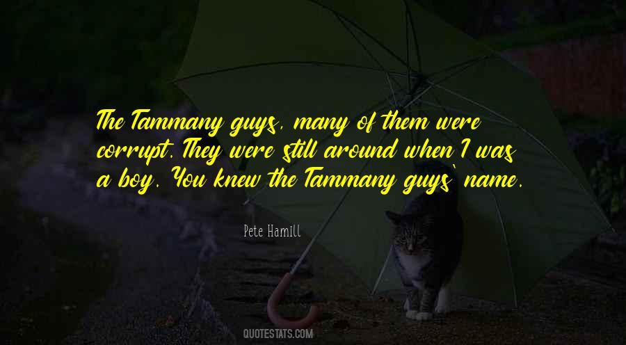 Tammany Quotes #1192891