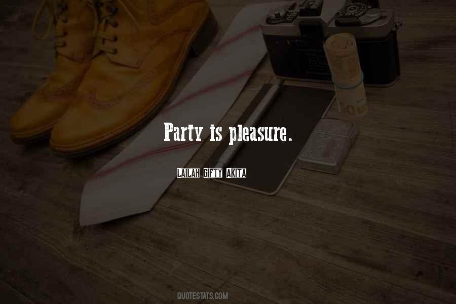 Quotes About Pleasure #1784147