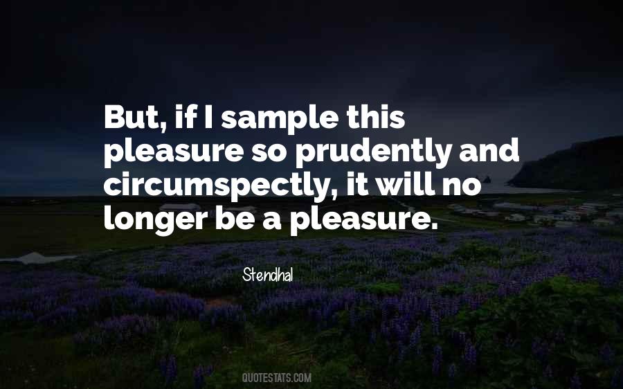 Quotes About Pleasure #1809511