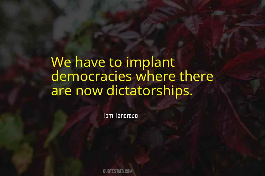 Tancredo Quotes #1061899