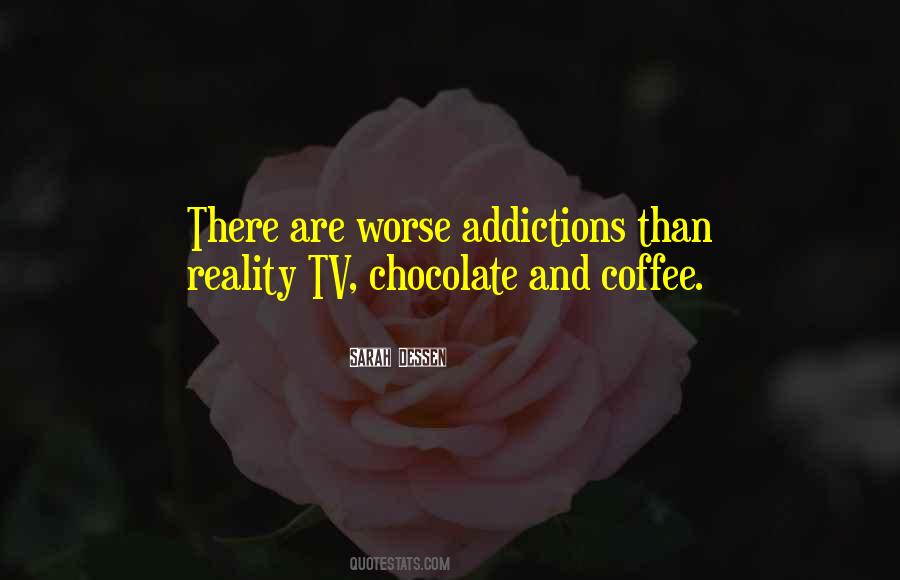 Quotes About Chocolate And Coffee #1432508
