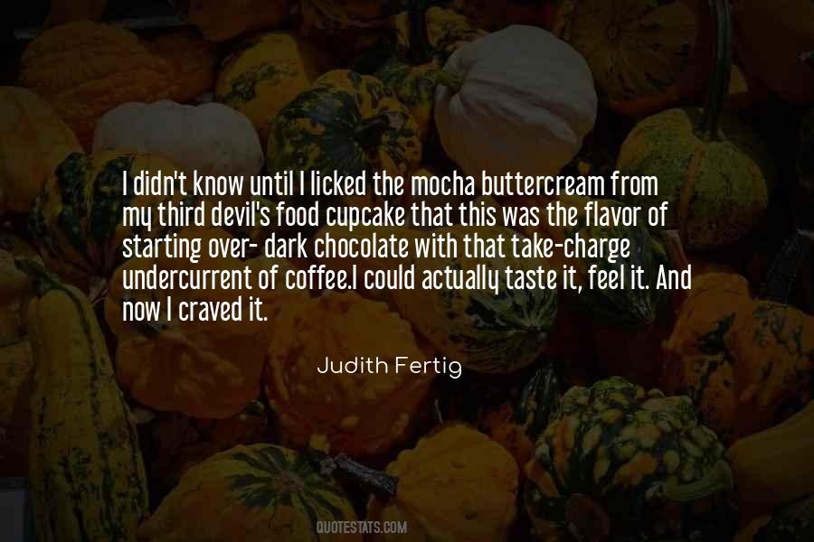 Quotes About Chocolate And Coffee #1695127