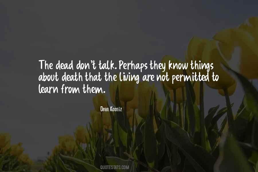 Quotes About Non Living Things #364