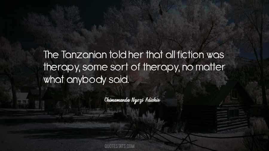 Tanzanian Quotes #1067939