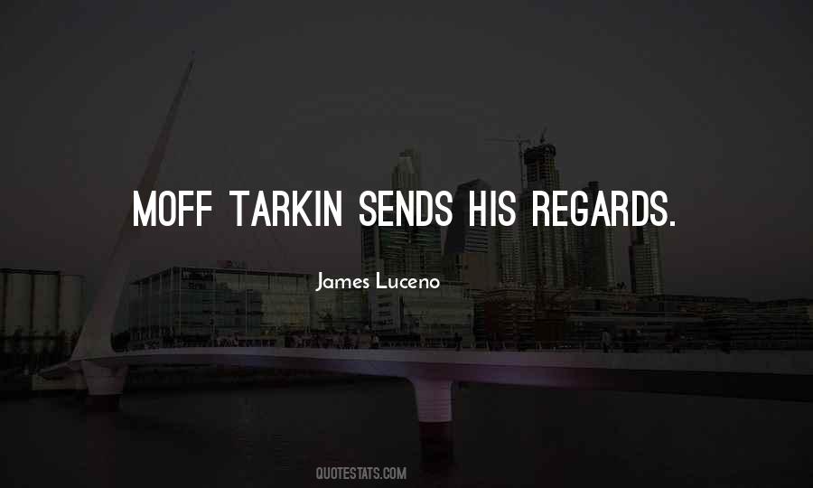 Tarkin's Quotes #1320652