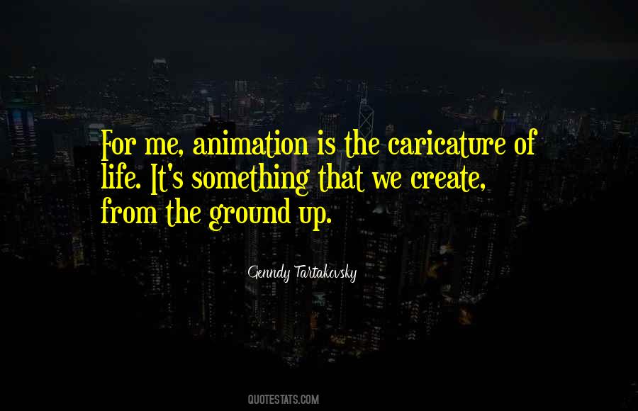 Tartakovsky Quotes #1874955