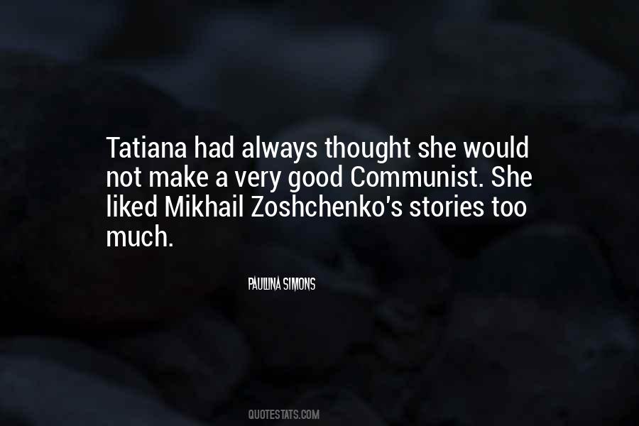 Tatiana's Quotes #1023517