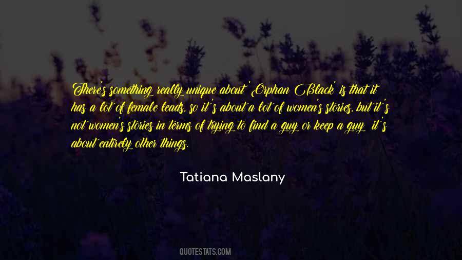 Tatiana's Quotes #1630060