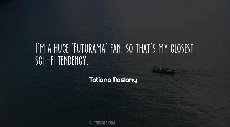 Tatiana's Quotes #17049