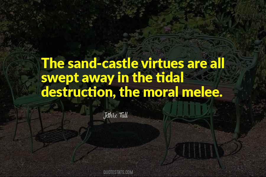 Quotes About Castles In The Sand #1454358