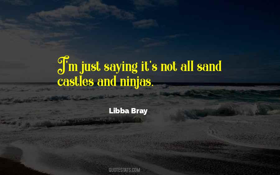 Quotes About Castles In The Sand #994576