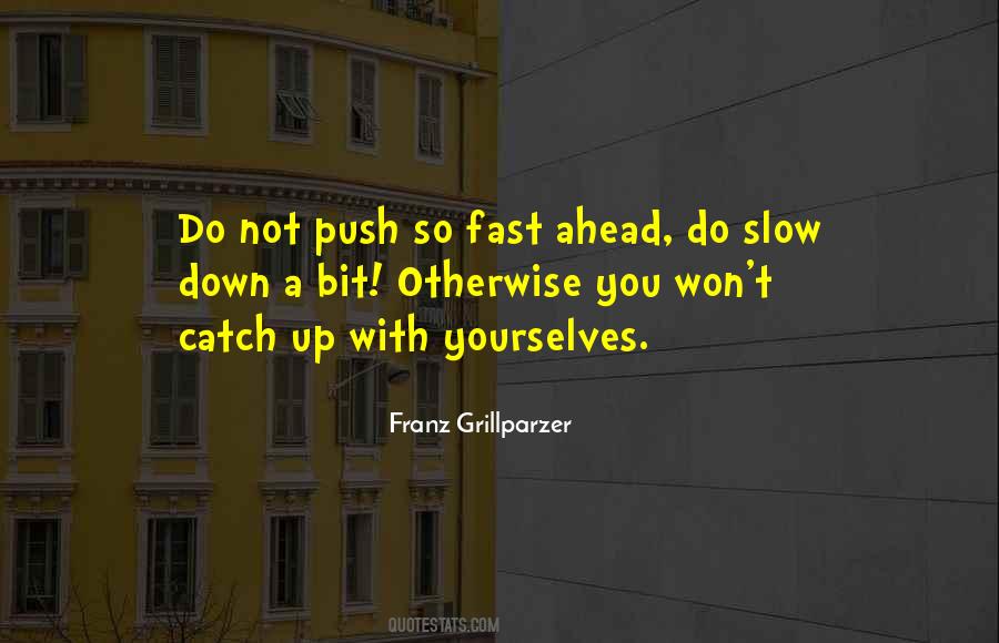 Quotes About Catch Up #1010561