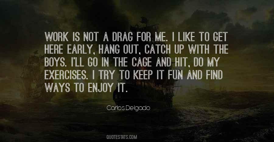 Quotes About Catch Up #1024306