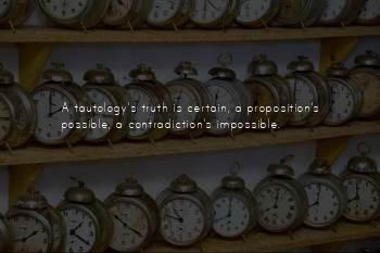 Tautology's Quotes