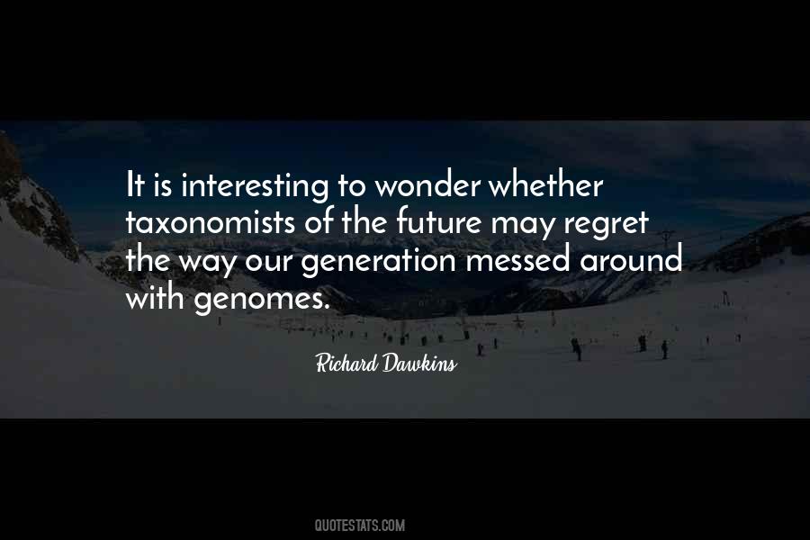 Taxonomists Quotes #501140