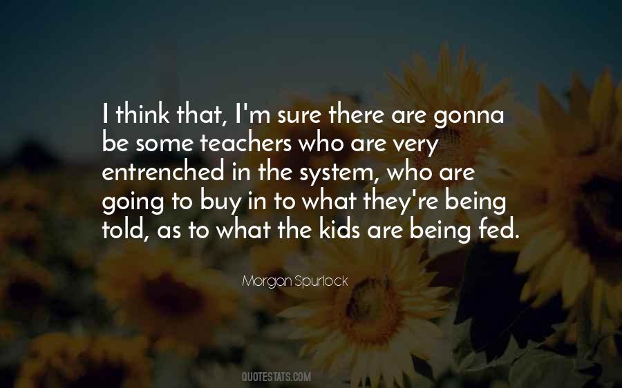 Teachers're Quotes #1147012