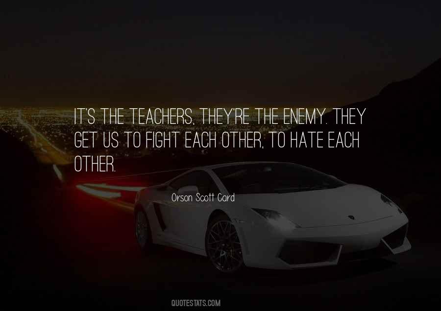 Teachers're Quotes #275614