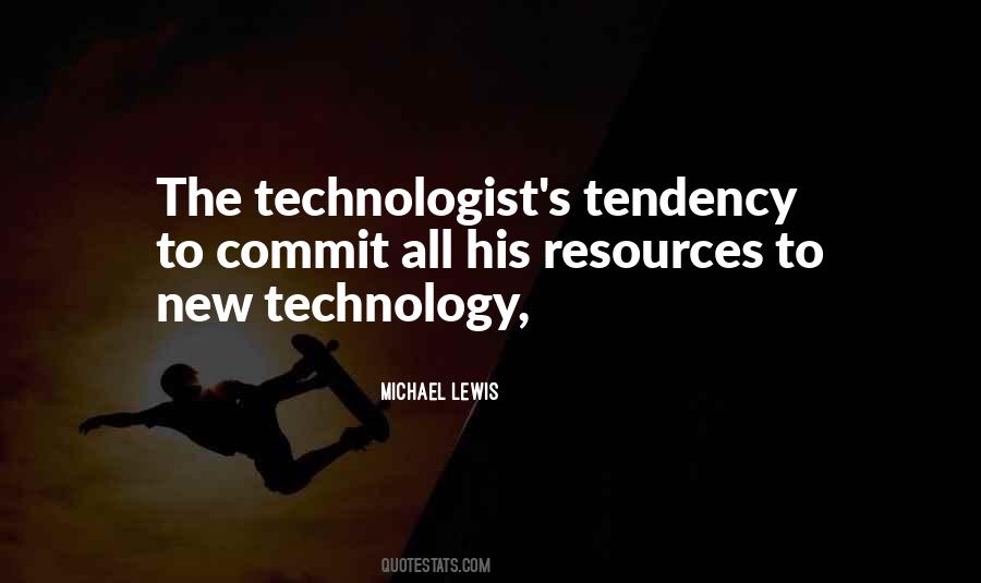 Technologist Quotes #1296242