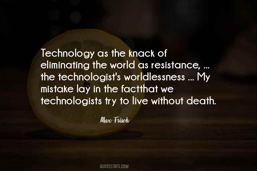 Technologist's Quotes #1542061