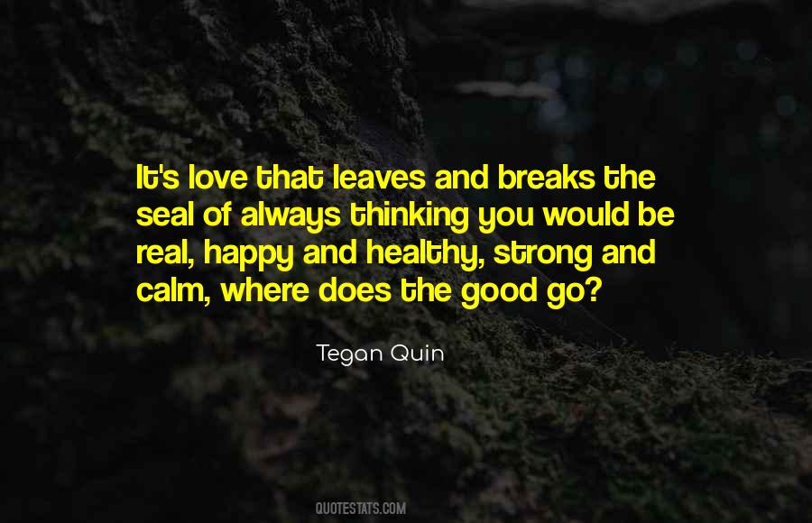Tegan's Quotes #1525942