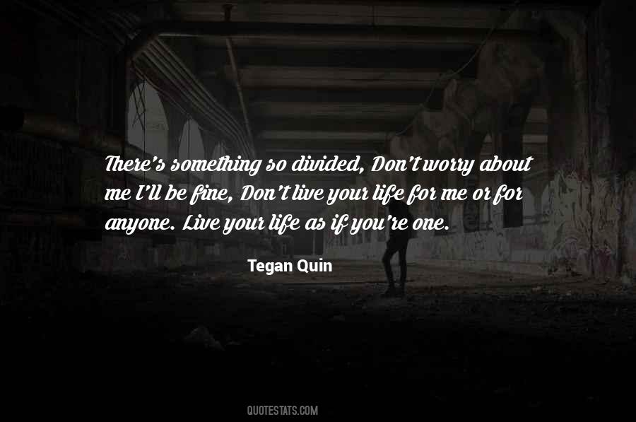 Tegan's Quotes #172139