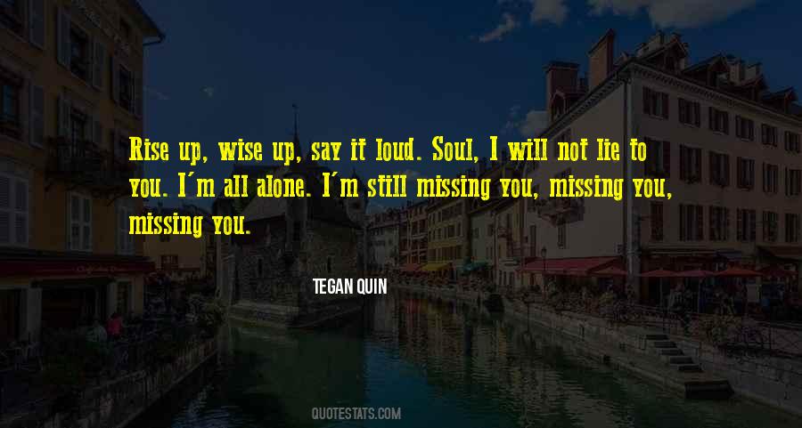 Tegan's Quotes #418056