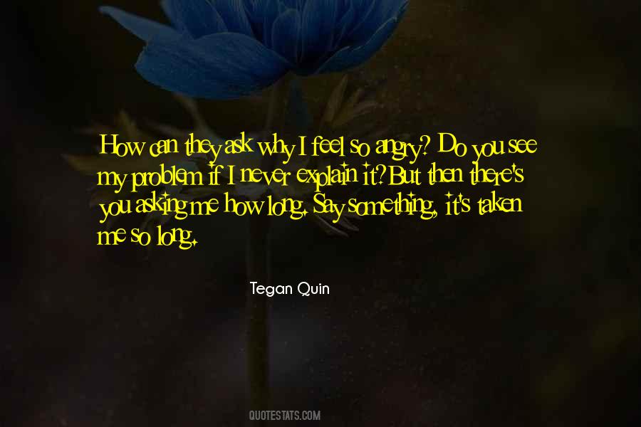 Tegan's Quotes #551970