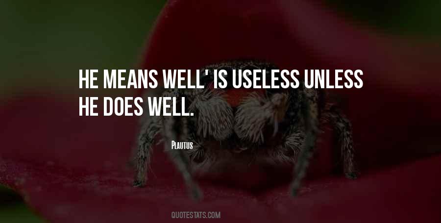 Quotes About Useless #1564241
