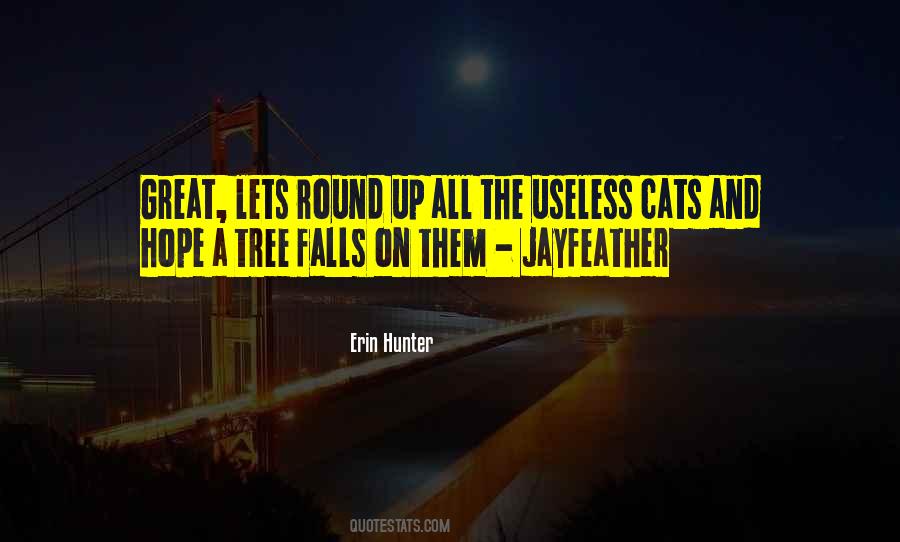 Quotes About Useless #1569324