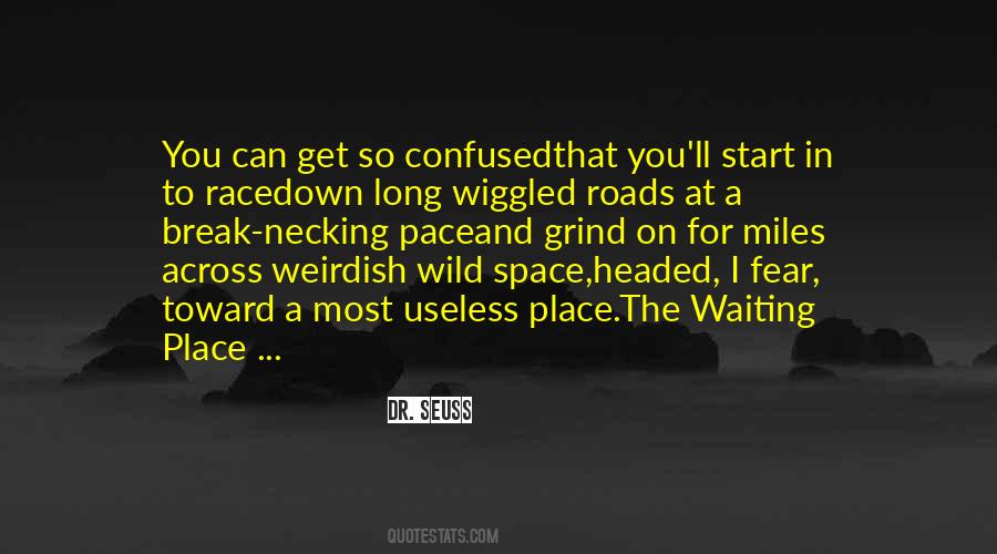 Quotes About Useless #1664636
