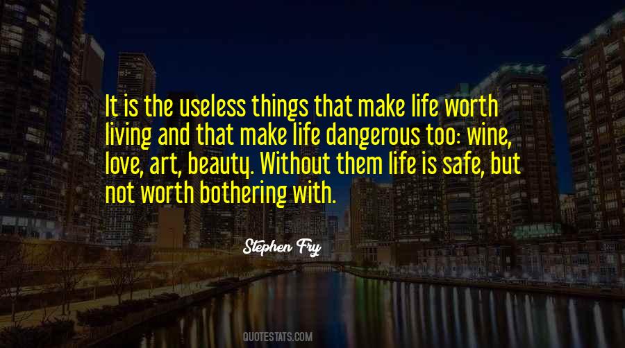 Quotes About Useless #1696834