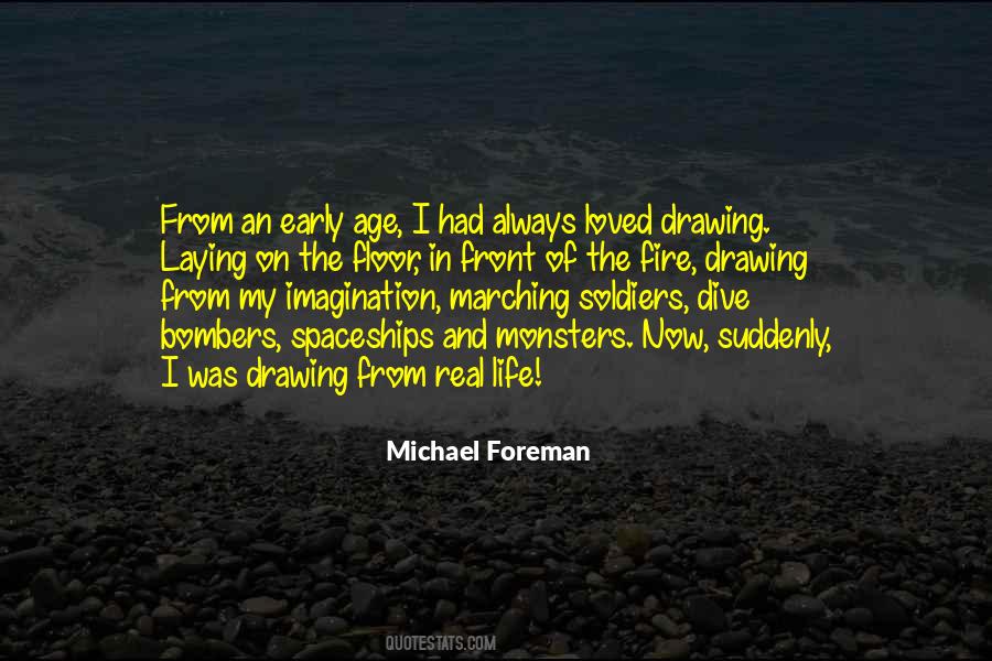 Quotes About Fire And Life #109307