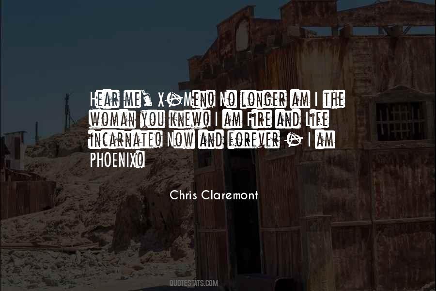 Quotes About Fire And Life #1374414