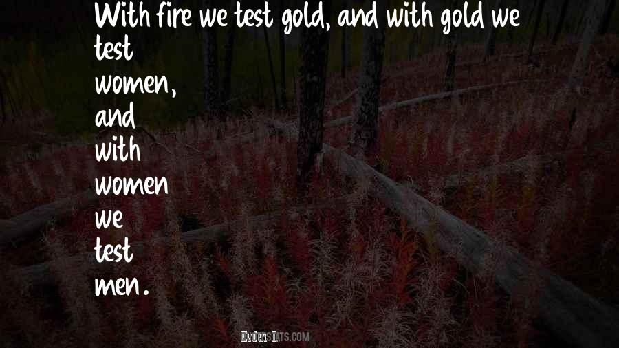 Quotes About Fire And Life #316528
