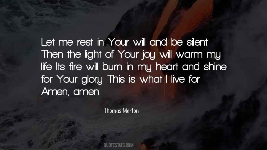 Quotes About Fire And Life #392704